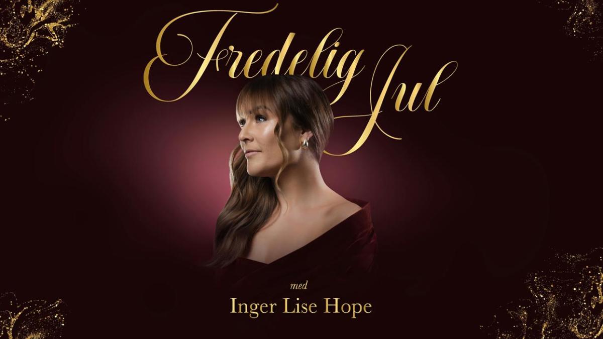 Inger Hope Inger Lise Hope - Fredelig Jul 2026 - Visit Sørlandet