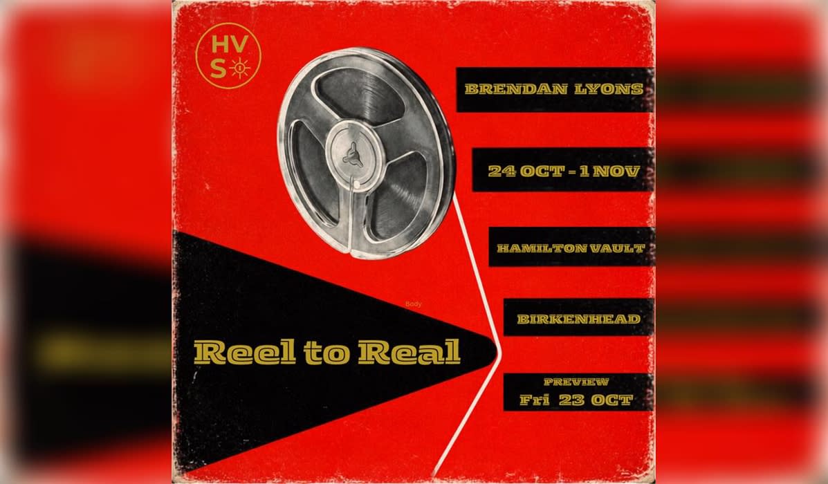 Brendan Lyons: Reel to Real