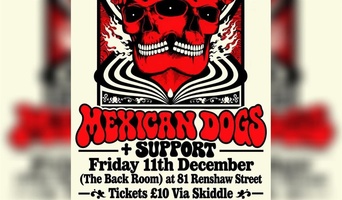Mexican Dogs Live in the Backroom at 81 Renshaw