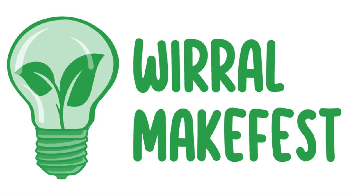 Wirral MakeFest Visit Wirral