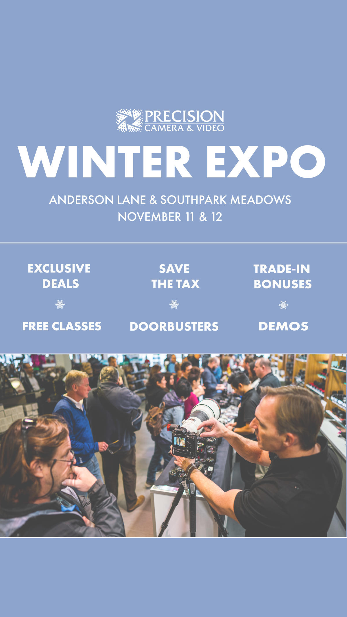 Precision Camera's Winter Expo Sale | Austin, TX
