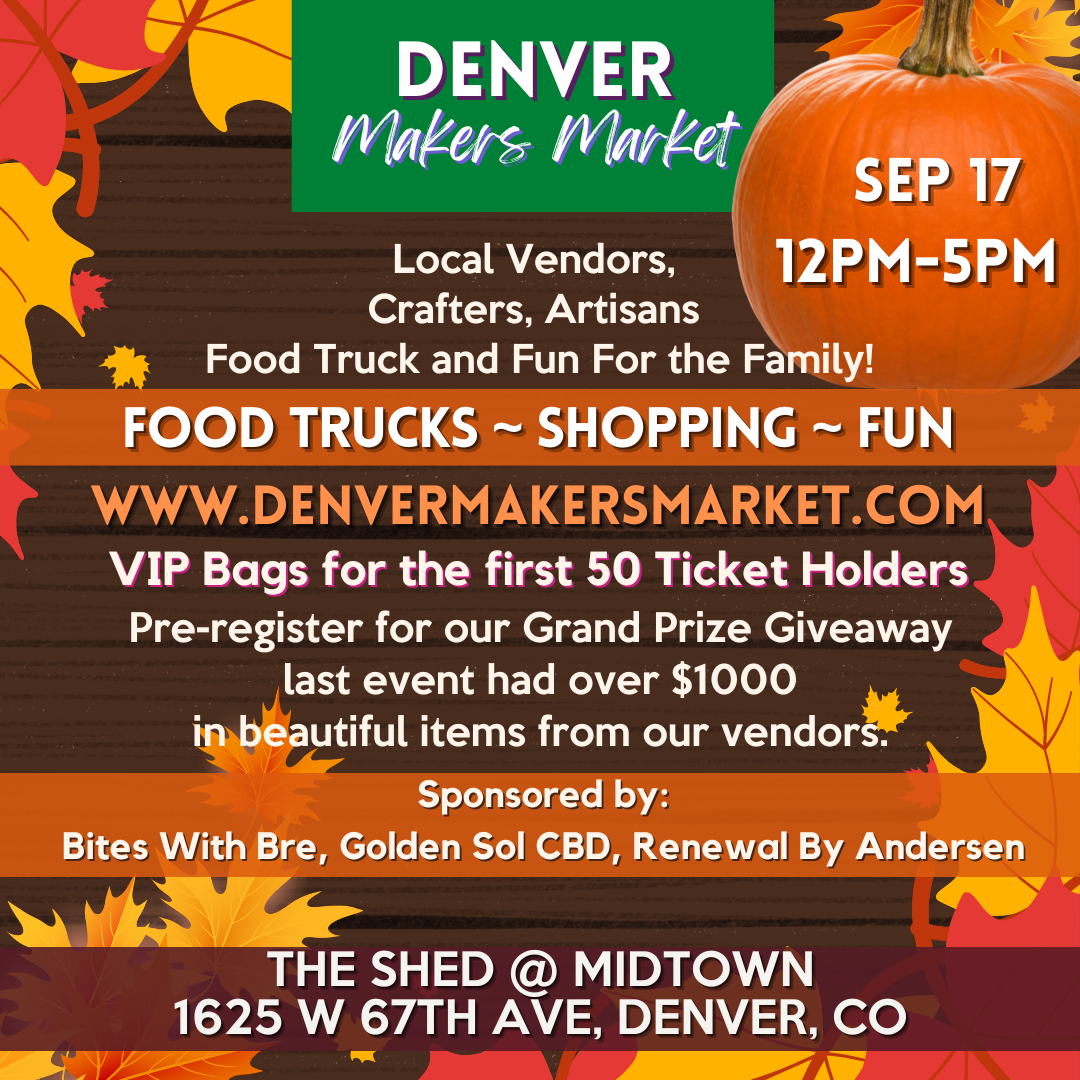 Denver Makers Market @ Midtown