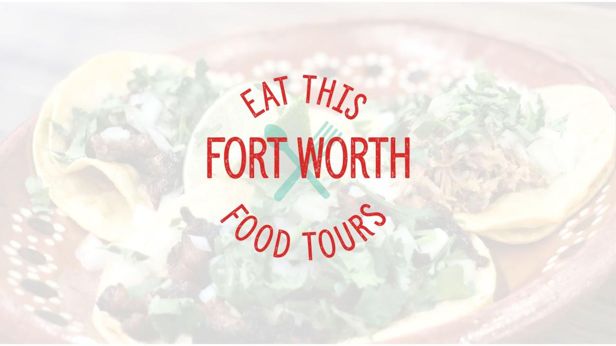 Eat This Fort Worth Food Tours Fort Worth Tx 76104