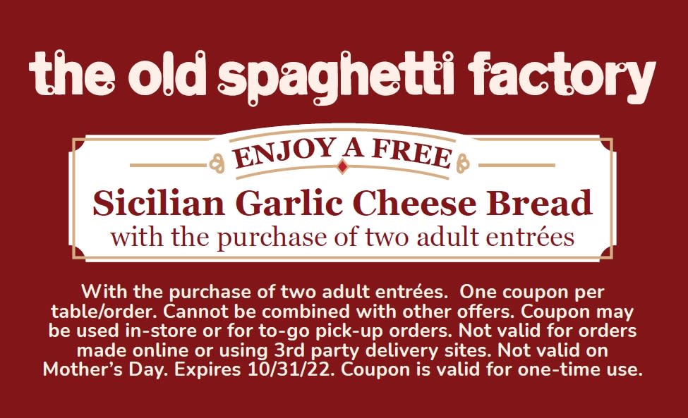 Free Garlic Cheese Bread from The Old Spaghetti Factory in ...