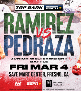 Top Rank Boxing: Ramirez Vs. Pedraza