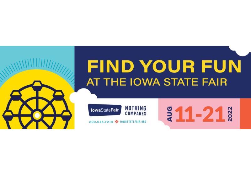 Iowa State Fair Schedule 2022 Iowa State Fair 2022