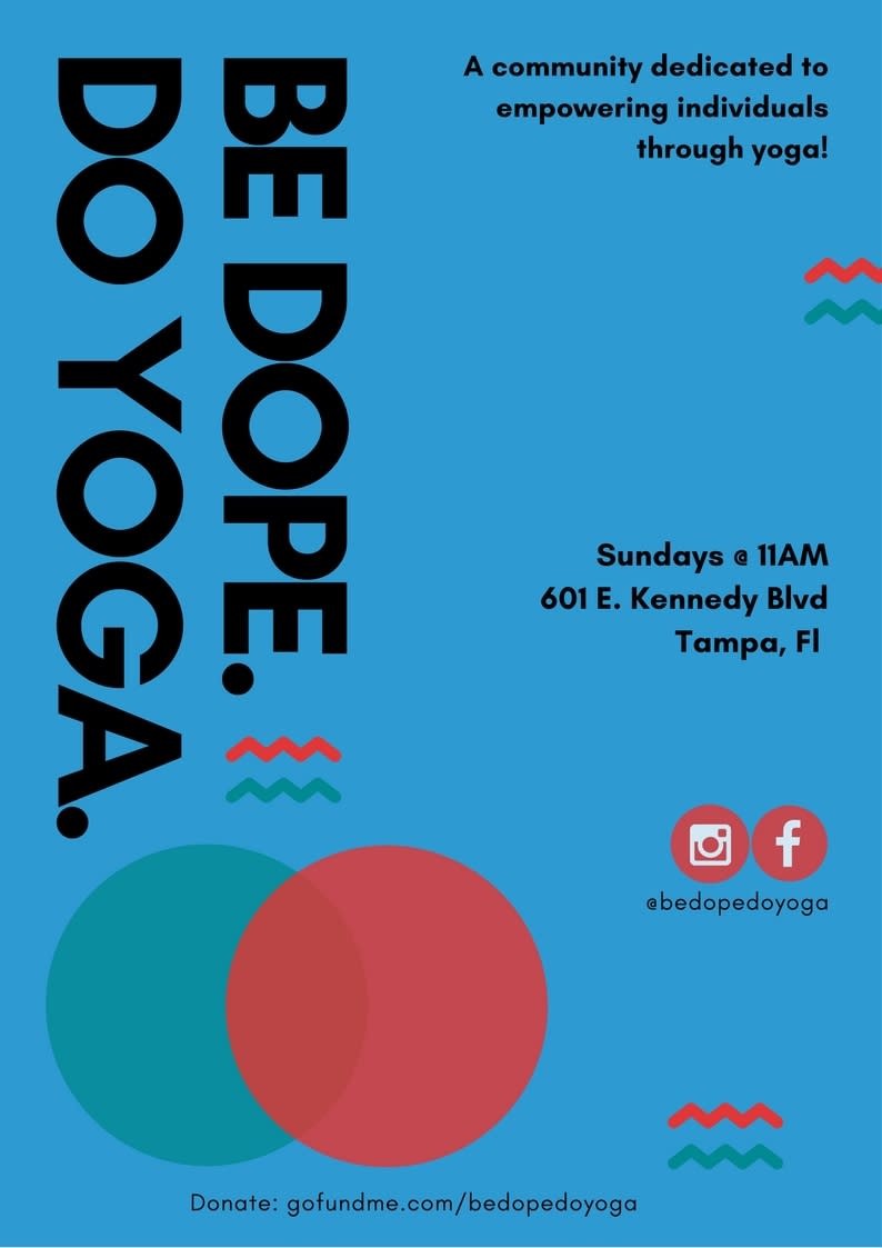 Be Dope Do Yoga