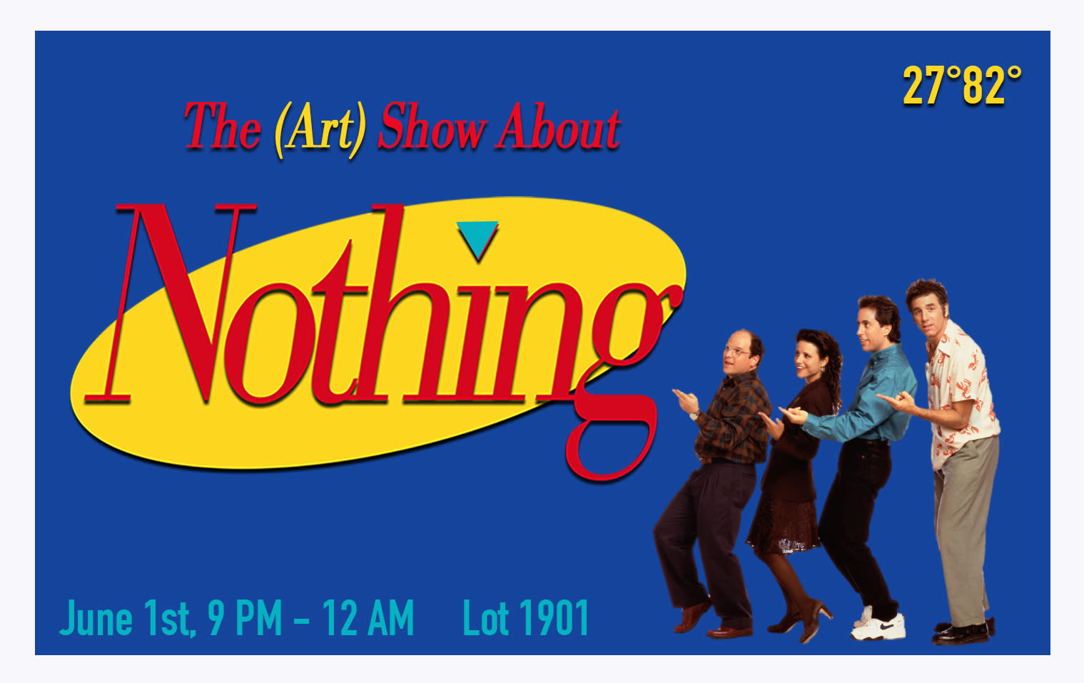The (Art) Show About Nothing