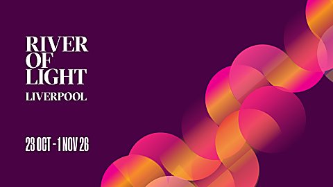 A graphic for River of Light which is on a dark purple background with pink and orange circles in a pattern across the background. It says River of Light Liverpool 23 October - 1 November 2026.