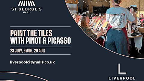 Promotional graphic for a St George’s Hall event titled “Paint the Tiles with Pinot & Picasso.” The design features a dark navy background with pink accents and curved decorative borders. Event details state “23 July, 6 Aug, 20 Aug.” A photograph on the right shows participants seated at tables painting on canvases during an art workshop, with string lights hanging overhead in an indoor venue. The St George’s Hall logo appears in the upper left, the website liverpoolcityhalls.co.uk is displayed near the bottom left, and the Liverpool City Halls logo is positioned in the lower right corner.