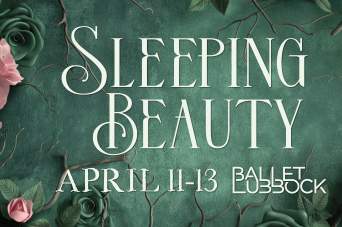 Sleeping Beauty, Ballet Lubbock, April 11-12 at Buddy Holly Hall