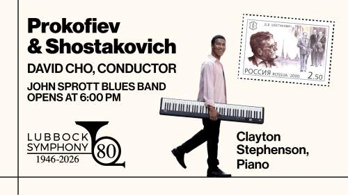 Prokofiev & Shostakovich - Lubbock Symphony Orchestra
