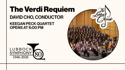 The Verdi Requiem - Lubbock Symphony Orchestra