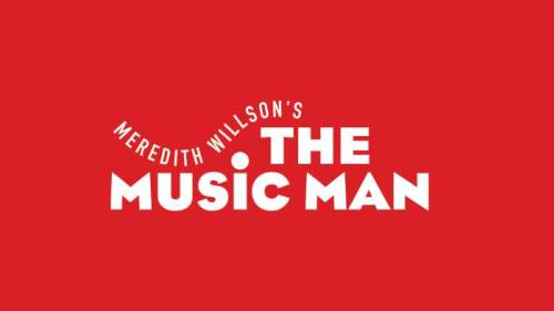 Meredith Wilson's The Music Man