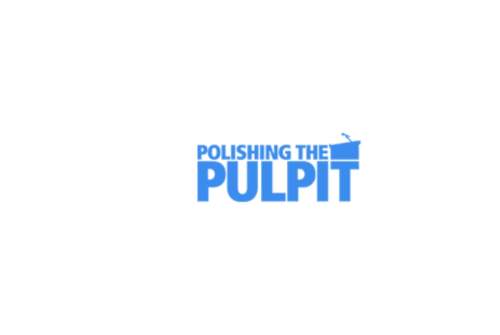 Polishing the Pulpit Conference