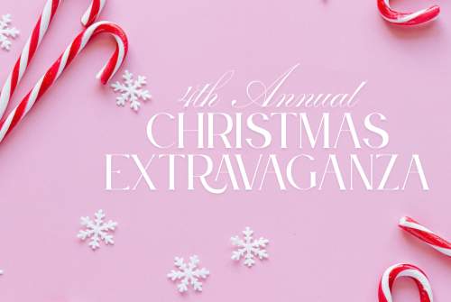4th Annual Christmas Extravaganza