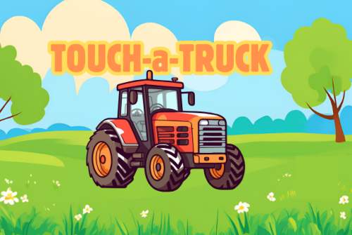 2025 Touch-A-Truck