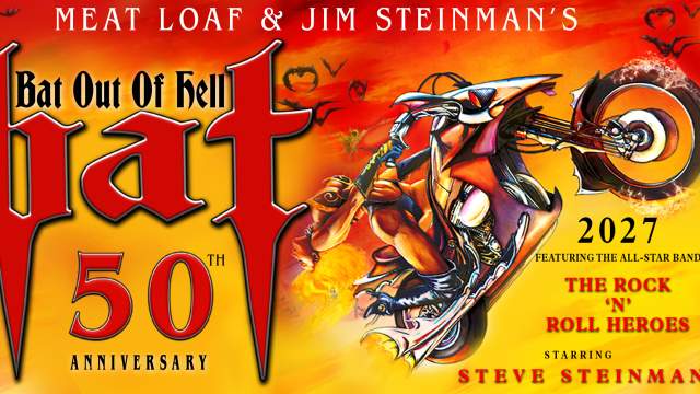 Steve Steinman's Bat Out of Hell 50th Anniversary Tour