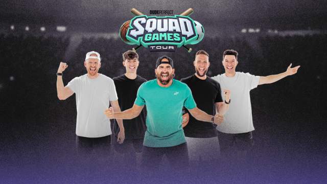 Dude Perfect - Squad Games Tour 2026