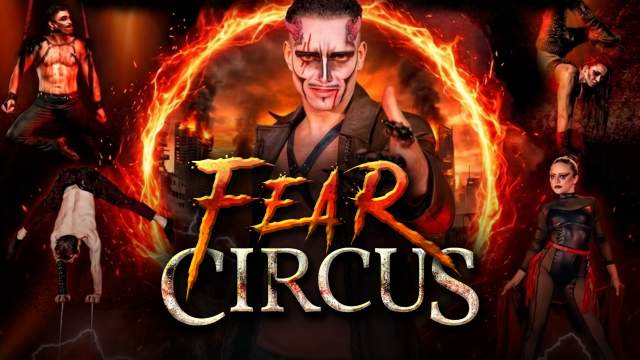 Fear Circus Unleashed
