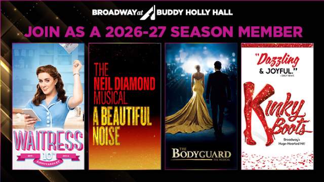 poster for 2026-27 Broadway Season shows at The Buddy Holly Hall