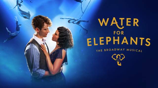 Water For Elephants, The Broadway Musical, January 16 -18 at Buddy Holly Hall in Lubbock, TX