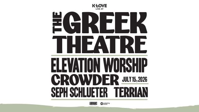 K-LOVE Live at The Greek Theatre