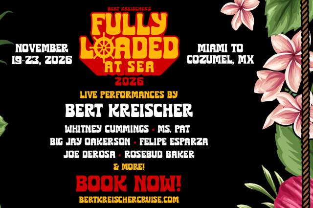 Bert Kreischer Fully Loaded at Sea Event Details