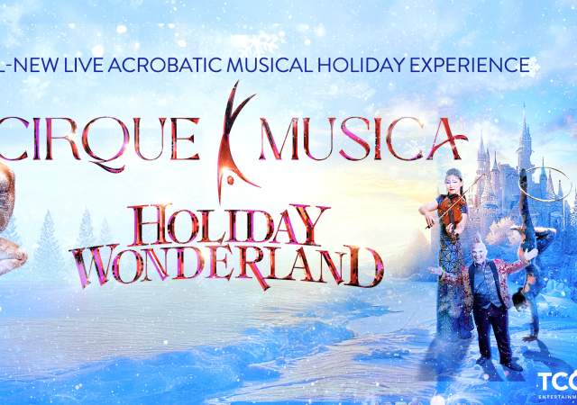 Cirque Musica Wonderland 2025