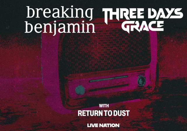 Breaking Benjamin & Three Days Grace