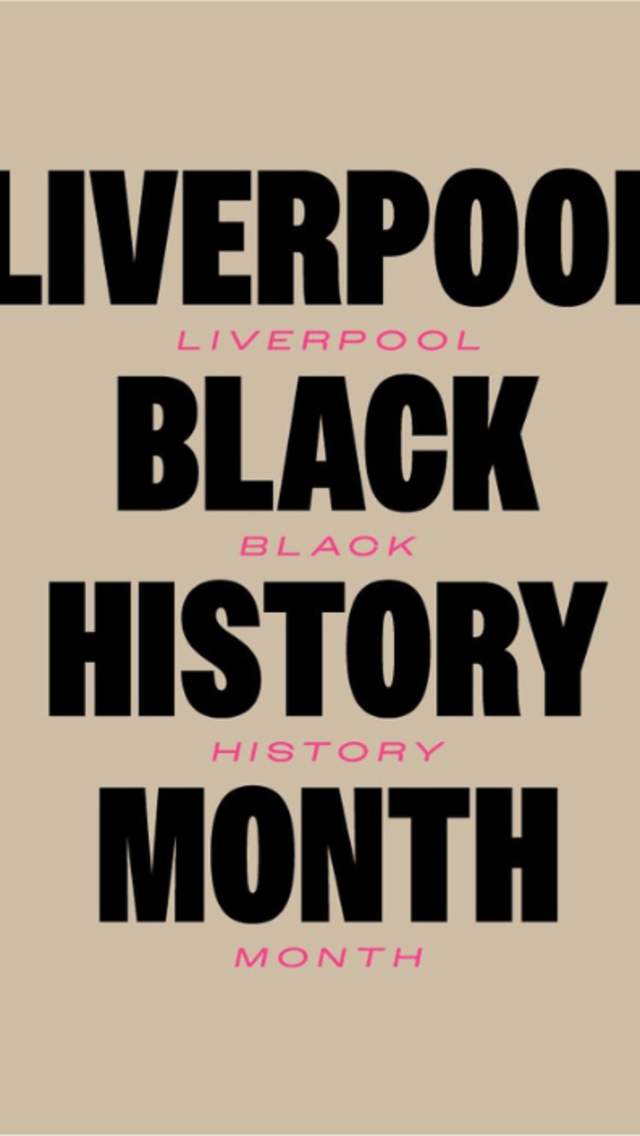 A graphic with Liverpool Black History Month written in large text on a light background.
