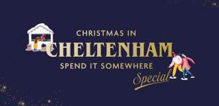 Christmas in Cheltenham. Spend it somewhere special.