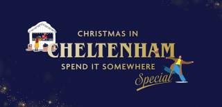 Christmas in Cheltenham. Spend it somewhere special.