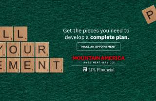A green felt background with scrabble like tiles that show "Spell Out Your Retirement" Get the pieces you need to develop a complete plan. Make an appointment. Mountain America Investment Services LPL Financial