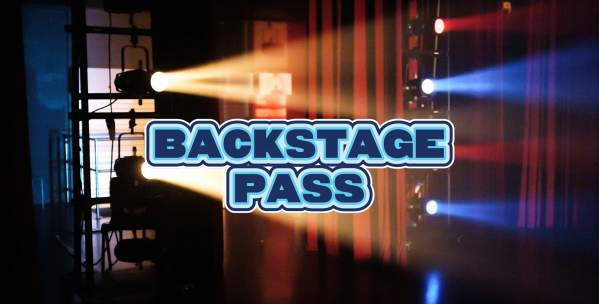 Graphic Words "Backstage Pass" on top of a photo of stage lights shining backstage.