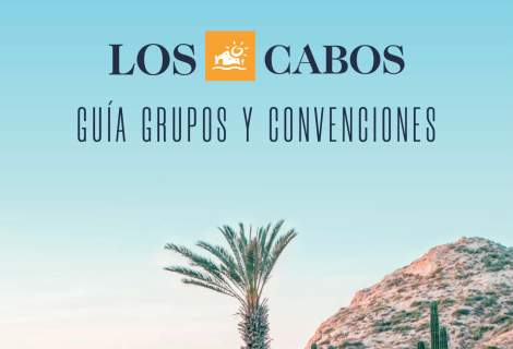 Guía de Grupos y Convenciones Los Cabos