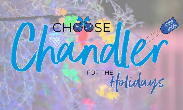 Choose Chandler for the Holidays overlaid on holiday lights on a tree.