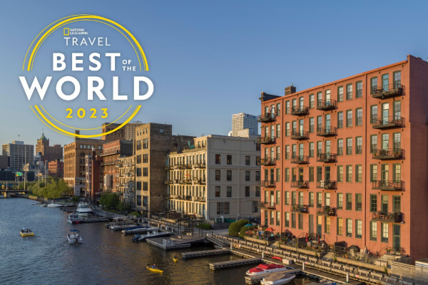 Milwaukee Named One of National Geographic’s Best Places to Visit in 2023