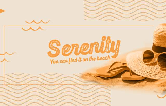 Light orange-tinted banner with a sun hat and flip flops. Text reads, "Serenity. You can find it on the beach."