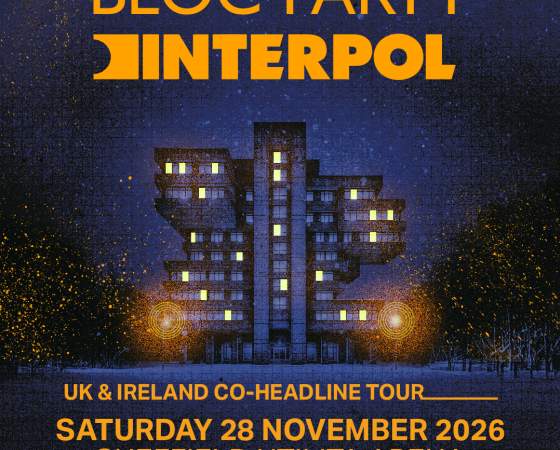 Bloc Party & Interpol 2026