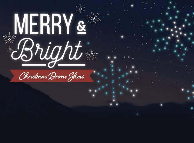 Merry & Bright Drone Show