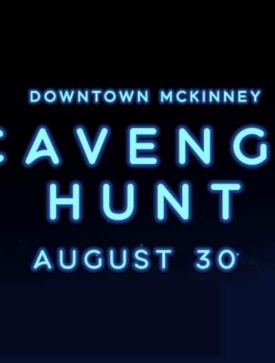 Neon look header that says Downtown McKinney Scavenger Hunt August 30