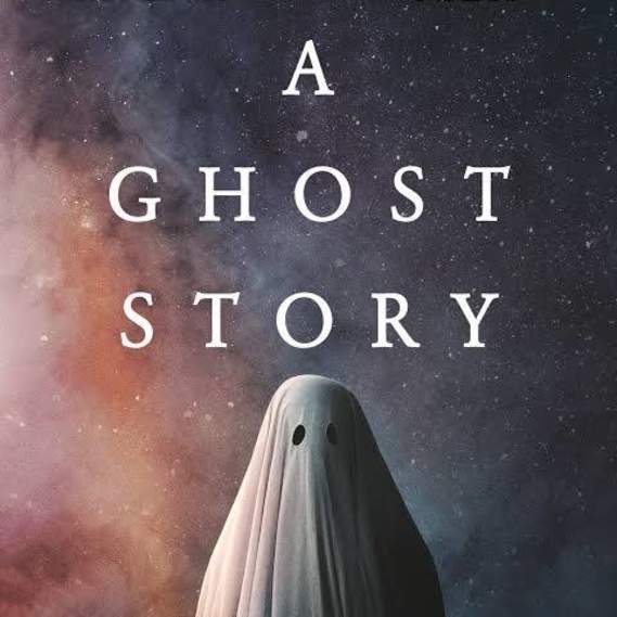 A Ghost Story