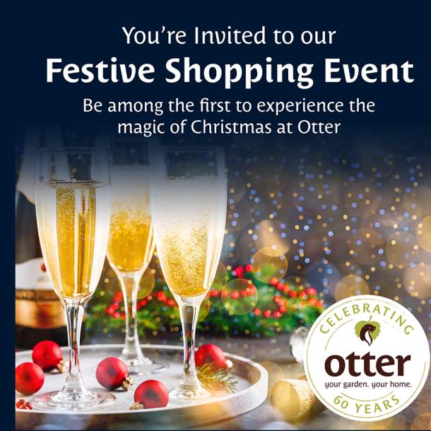 Start your Christmas shopping early with Otter Garden Centre