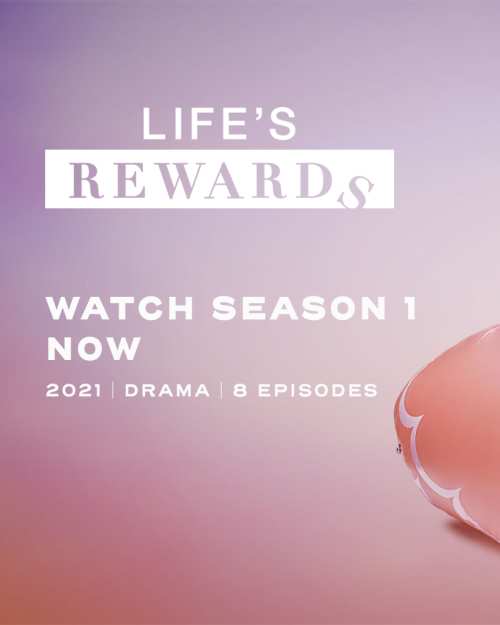 Life's Rewards Season 1