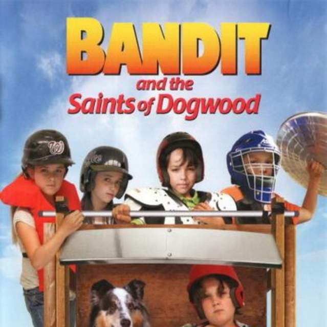Bandit & the Saints of Dogwood