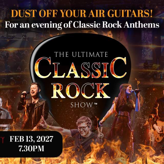 The Ultimate Classic Rock show poster. An orange and brown graphic with the words 'Classic Rock Show' in a black guitar pick. Muscians play guitars and sing in microphones with fire edited along the bottom.