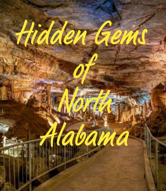 Hidden Gems of North Alabama