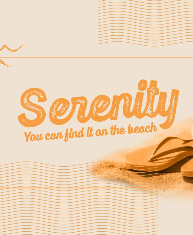 Light orange-tinted banner with a sun hat and flip flops. Text reads, "Serenity. You can find it on the beach."