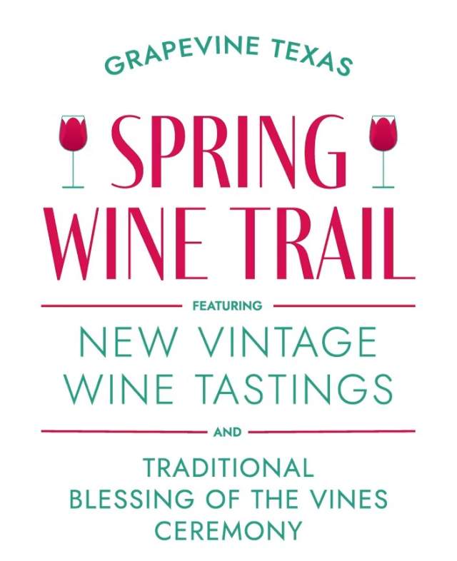 Header image for Spring Wine Trail in Grapevine, Texas